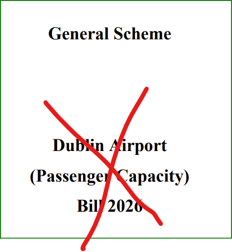 The cover page of the General Scheme of the Dublin Airport Passenger Capacity Bill with a red X over it.